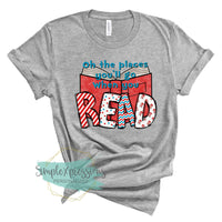 Oh The Places You'll Go To Read