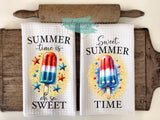 Patriotic Kitchen Towels- Summer Time is Oh So Sweet Sweet Summer Time